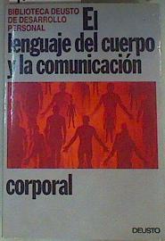 El Lenguaje del cuerpo y la comunicación corporal | 128929 | Descamps, Marc-Alain