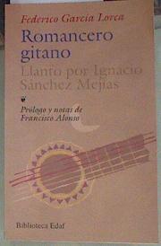 "Romancero gitano ; Llanto por Ignacio Sánchez Mejías" | 156038 | García Lorca, Federico