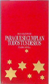 Para que se cumplan todos tus deseos | 147956 | Raznovich, Diana