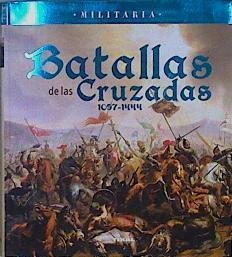 Batallas de las cruzadas 1097-1444 | 146666 | DeVries, Kelly