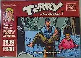 Terry y los piratas 7 1939 - 1940 : biblioteca grandes del cómic | 161216 | Caniff, Milton