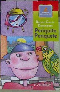 Periquito periquete | 155806 | Ramón García Domínguez/Ilustrador Manuel Sierra