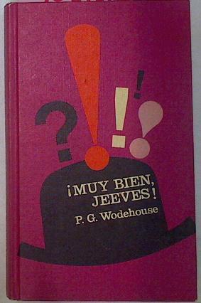 Muy Bien, Jeeves! | 50523 | Wodehouse P.G.