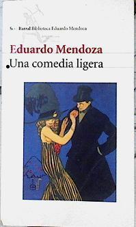 Una comedia ligera | 142892 | Mendoza, Eduardo