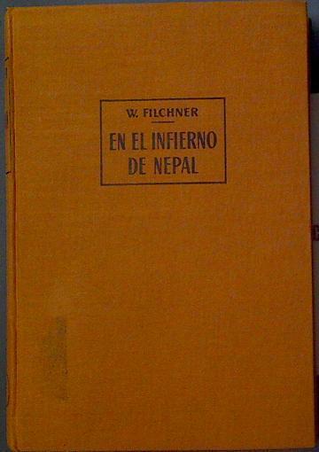 En El Infierno De Nepal | 49773 | Filchner Wilhelm