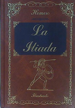 La Iliada | 154063 | Homero