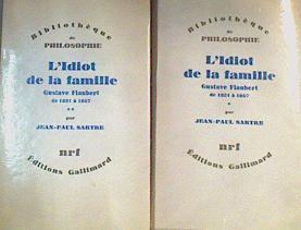 L'idiot de la famille : Gustave Flaubert de 1821 à 1857 2 vol. | 164705 | SARTRE (Jean Paul)