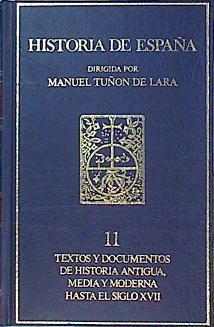 Textos y documentos de historia antigua, media y moderna hasta el siglo XVII | 140878 | manuel Tuñon de Lara