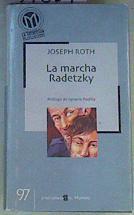 La marcha de Radetzky | 77659 | Roth, Joseph