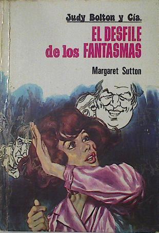 El Desfile De Los Fantasmas | 20093 | Sutton Margaret