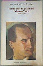 Veinte Años De Gestion Del Gobierno Vasco, (1936-1956 | 11712 | Aguirre Lecube Jose Antonio