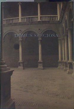 Domus Speciosa - 400 anys del Col legi del Patriarca | 152940 | VVAA