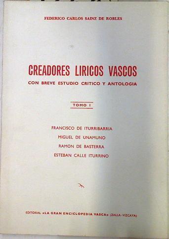 Creadores líricos vascos tomo 1 | 72720 | Sainz de Robles, Federico Carlos