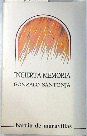 Incierta memoria de las tempestades y el terremoto de 1680 | 135059 | Santoja Gómez, Gonzalo