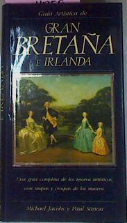 Guía Artística De Gran Bretaña E Irlanda | 54319 | Jacobs Michael/Stirton Paul