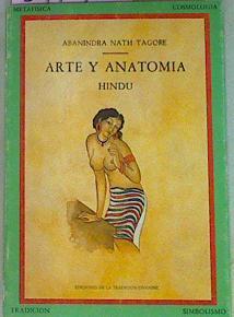 Arte Y Anatonía Hindu | 54407 | Tagore Abanindra Nath