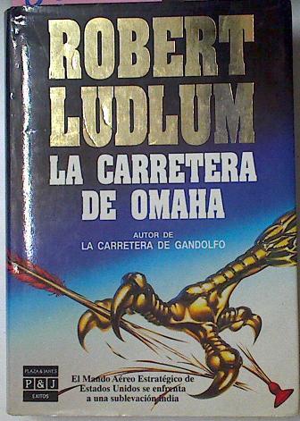 La Carretera De Omaha | 8060 | Ludlum Robert