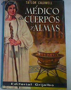 Medico De Cuerpos Y Almas | 22344 | Caldwell Taylor