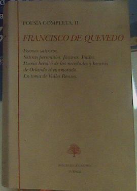 Poesia Completa Tomo I y II (obra Completa) | 156406 | Quevedo y Villegas, Francisco de