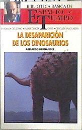 La desaparición de los dinosaurios | 147755 | Hernández, Abelardo