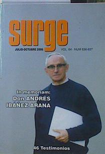 "Surge, revista sacerdotal N° 636-637 ; julio 2006 : in memoriam Don Andrès Ibanez Arana. 46 testimon" | 153731 | VVAA