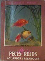 Mis Peces Rojos: Acuarios y estanques | 161139 | J., (músico), Andre