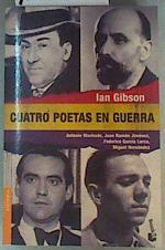 Cuatro poetas en guerra | 160489 | Gibson, Ian (1939- )