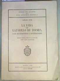 La vida de Lazarillo de Tormes, y de sus fortunas y adversidades. Edición crítica de José Caso Gonzá | 147609 | Edición crítica de, Anonimo/José Caso González