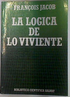 La lógica de lo viviente | 129476 | Jacob, François