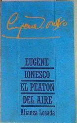 El peatón del aire | 158223 | Ionesco, Eugène