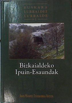 Bizkaialdeko ipuin-esaundak | 142328 | Etxebarria Ayesta, Juan Manuel