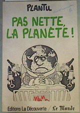 Pas nette, la planète | 165845 | Plantu