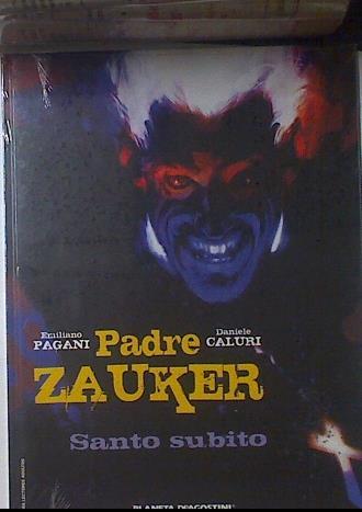 Padre Zauker Santo Subito | 119207 | Danile Caluri, Emiliano Pagani