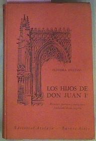 Los Hijos De Don Juan I Principes, Guerreros Y Navegantes Fundadores De Un Imperio | 50261 | Martins Oliveira