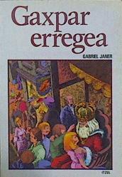 Gaxpar Erregea | 150944 | Janer Manila, Gabriel