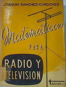 Matemáticas Para Radio Y Televisión | 54590 | Sanchez Cordobes Joaquín