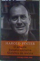 El amante. Escuela nocturna. Sketches de revista | 163357 | Harold Pinter