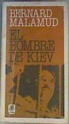 El Hombre de Kiev | 109461 | Malamud, Bernard