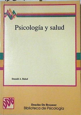 Psicología y salud | 126931 | Bakal, Donald A.