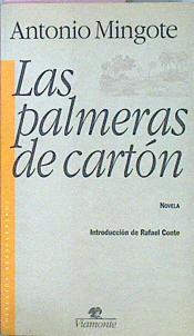 Las Palmeras De Cartón | 47210 | Mingote Antonio