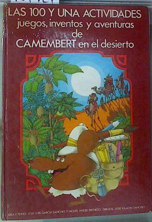 Camembert en el desierto | 157424 | Pacheco, Miguel Ángel/García Sánchez, José Luis