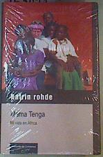 Mama Tenga Mi vida en África | 163099 | Rohde, Katrin