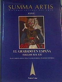 El grabado en España, siglos XIX y XX | 163062 | Bozal, Valeriano/Carrete Parrondo, Juan/Vega, Jesusa