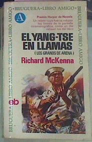 El Yang Tse En Llamas ( Los granos de arena) | 12602 | Mckenna Richard