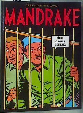 Mandrake Tiras diarias 1951/52 Tomo XXVIII | 161763 | Lee Falk/Phil Davis