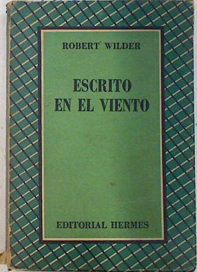 Escrito en el viento | 71418 | Wilder, Robert