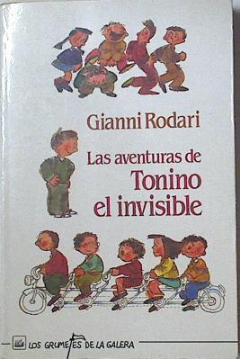 Las Aventuras de Tonino el invisible | 126812 | Rodari, Gianni/Joan Antoni Poch ( Ilustrador)