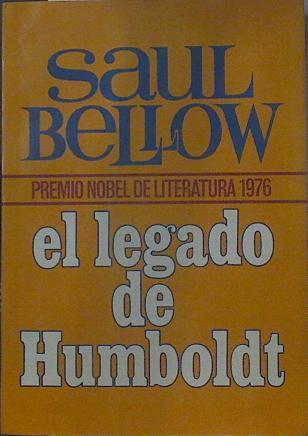 El Legado de Humboldt | 76935 | Bellow, Saul