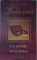 Un destello en la niebla | 165006 | V. C. Andrews