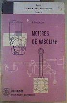 Motores de gasolina Serie Tecnica del Automovil T. II | 162682 | Thonon, J.